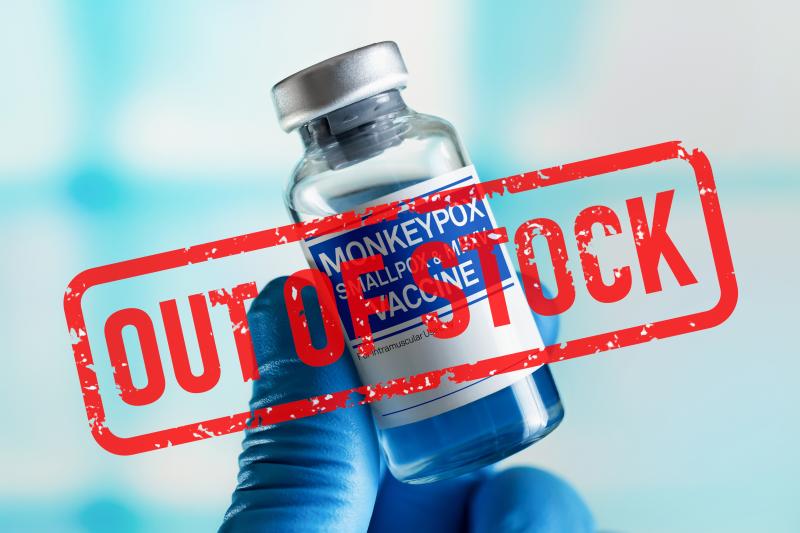 A vial of monkeypox vaccine with an 'out of stock' sign over it